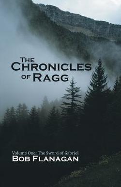 The Chronicles of Ragg|Bob Flanagan