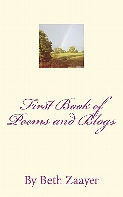First Book of Poems and Blogs by Beth Zaayer|Beth Zaayer