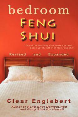 Bedroom Feng Shui|Clear Englebert