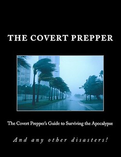 The Covert Prepper's Guide to Surviving the Apocalypse|Pretty Princess Smith