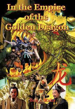 In the Empire of the Golden Dragon|Ben Raha