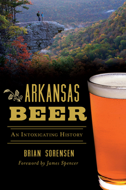 Arkansas Beer|Eric Brian Sorensen