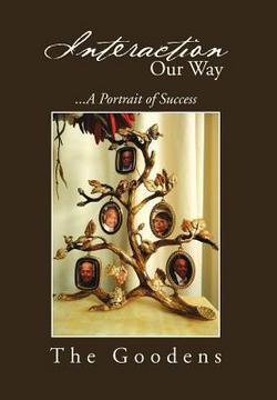Interaction Our Way|The Goodens