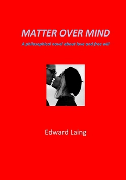 Matter Over Mind|Edward Laing