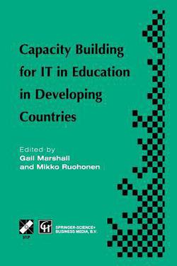 Capacity Building for It in Education in Developing Countries|Gail Marshall