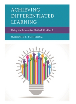 Achieving Differentiated Learning|Marjorie S. Schiering