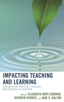 Impacting Teaching and Learning|Elizabeth Hope Dorman