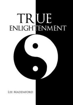 True Enlightenment|Lee Maddaford