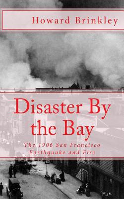 Disaster By the Bay|Historycaps
