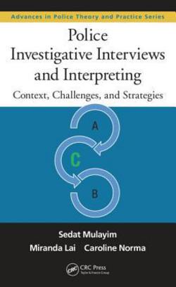 Police Investigative Interviews and Interpreting|Sedat Mulayim