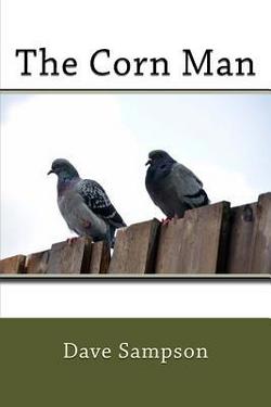 The Corn Man|Dave Sampson