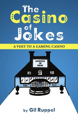 The Casino of Jokes|Gil Ruppel
