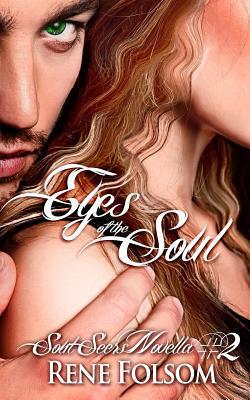 Eyes of the Soul (Soul Seers #2)|Rene Folsom