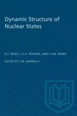 Dynamic Structure of Nuclear States|David J. Rowe