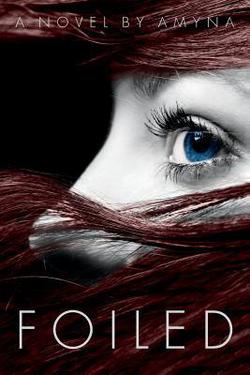 Foiled|Amyna