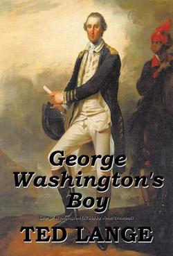 George Washington's Boy|Ted Lange