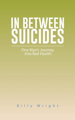 In Between Suicides|Billy Wright
