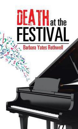 Death at the Festival|Barbara Yates Rothwell