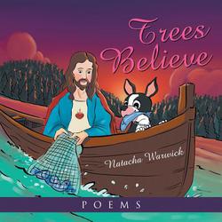 Trees Believe|Natacha Warwick