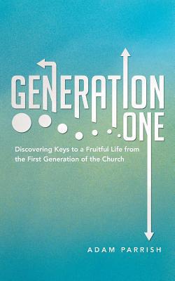 Generation One|Adam Parrish