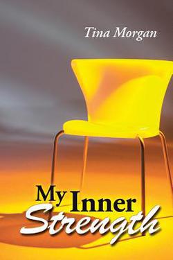 My Inner Strength|Tina Morgan