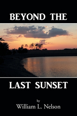 Beyond the Last Sunset|William L. Nelson