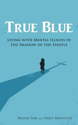 True Blue|Pastor Tom