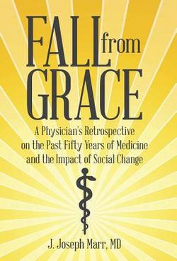 Fall from Grace|J. Joseph Marr