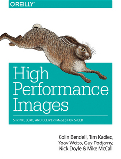 High Performance Images|Colin Bendell