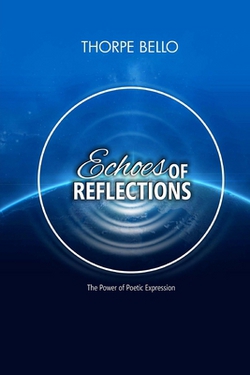 Echoes of Reflections|Thorpe Bello