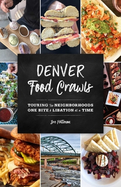 Denver Food Crawls|Bre Patterson