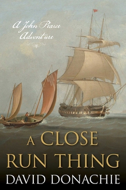 A Close Run Thing|David Donachie