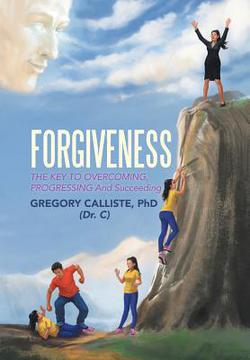 Forgiveness|Gregory Calliste