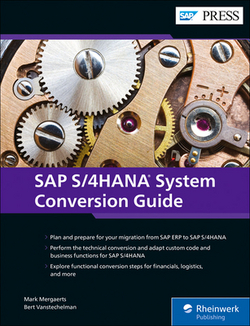 SAP S/4hana System Conversion Guide|Mark Mergaerts