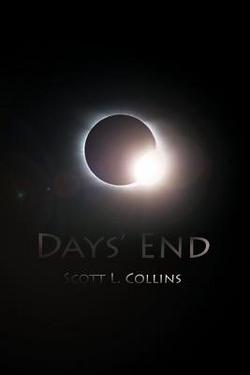 Days' End|Scott L. Collins
