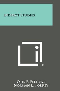Diderot Studies|Otis E. Fellows