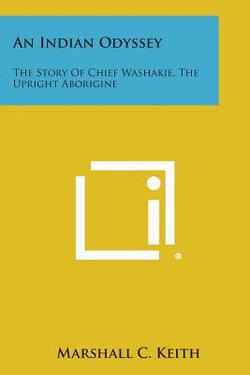 An Indian Odyssey|Marshall C. Keith