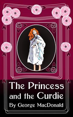 The Princess and the Curdie|George MacDonald