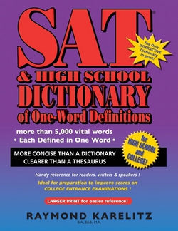 SAT & High School Dictionary of One Word Definitions|James Makashima