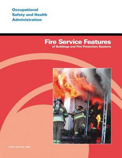 Fire Service Features of Buildings and Fire Protection Systems|Occupational Safety and Administration