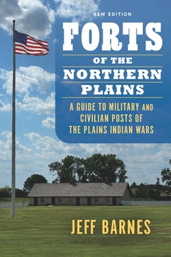 Forts of the Northern Plains|Jeff Barnes