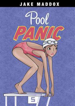 Pool Panic|Jake Maddox