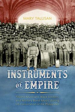 Instruments of Empire|Mary Talusan