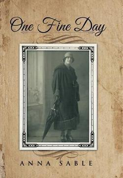 One Fine Day|Anna Sable
