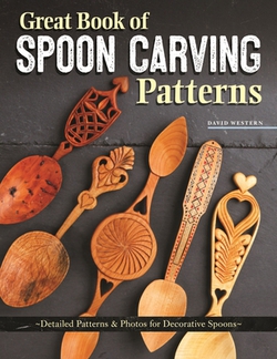 Great Book of Spoon Carving Patterns|David Western