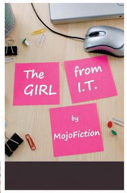 The Girl from I.T.|Mojofiction