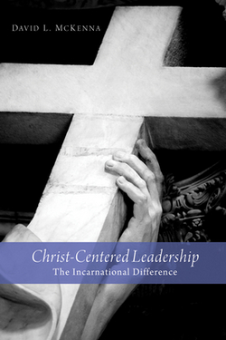 Christ-Centered Leadership|David L. McKenna
