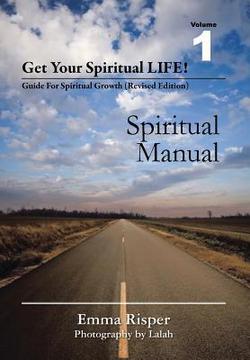 Get Your Spiritual Life!|Emma Risper