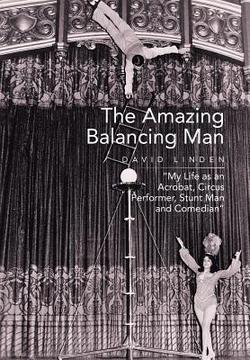 The Amazing Balancing Man|David Linden