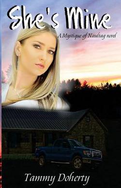 She's Mine|Tammy Doherty